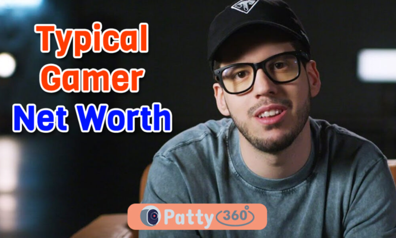 Typical Gamer Net Worth
